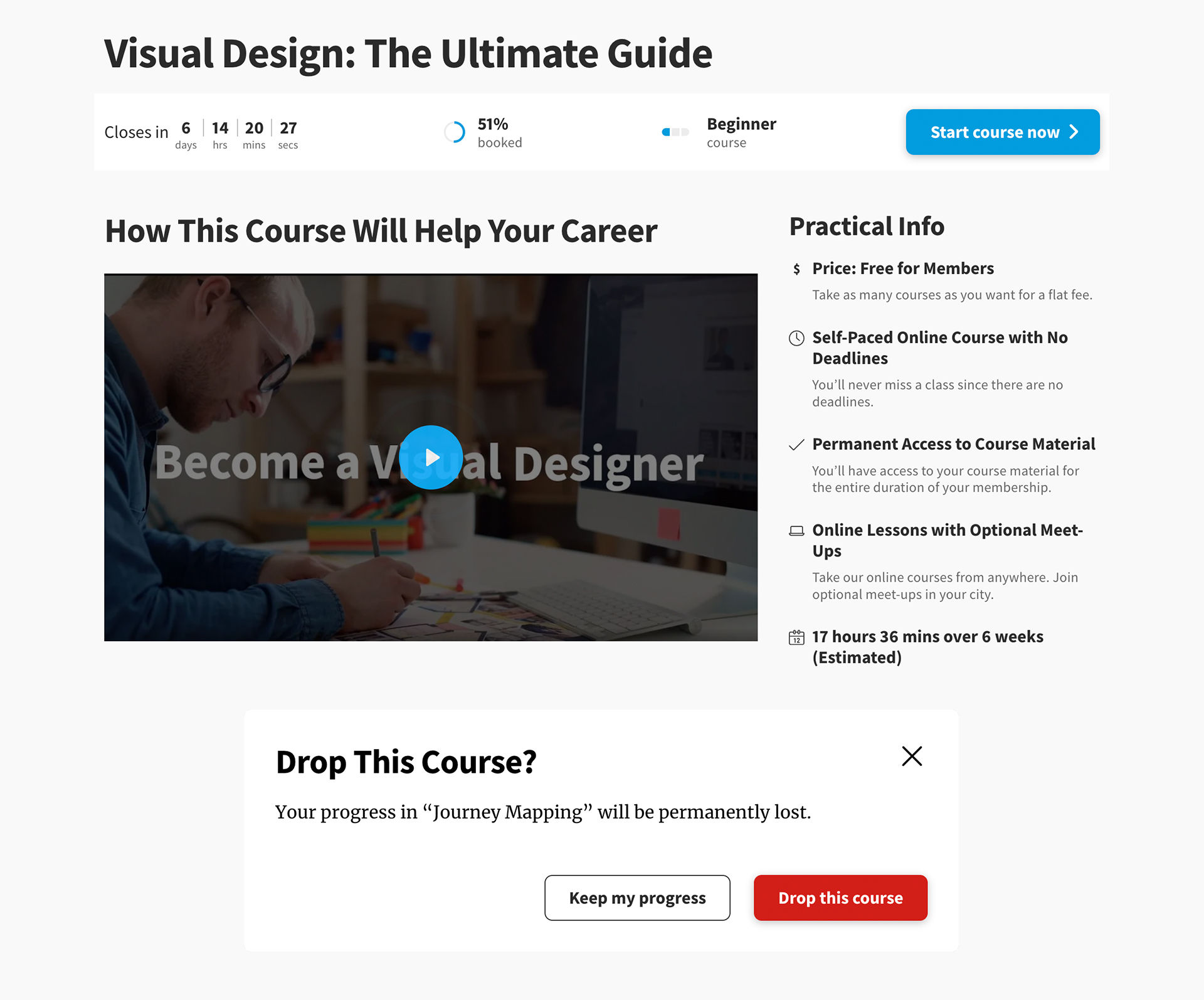 A screenshot of an Interaction Design Foundation course page. It features information about the course and a video. Beneath this is a pop-up asking the user if they want to drop this course.